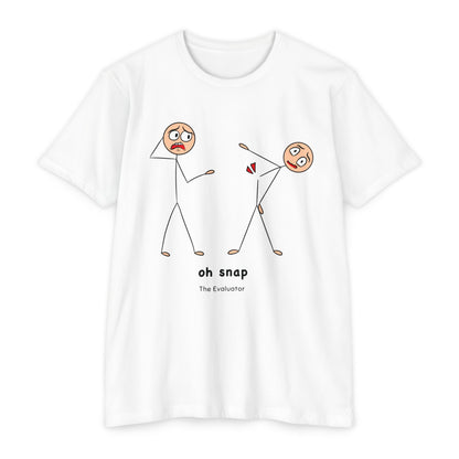 "Oh Snap" Stickman T-Shirt (Unisex)