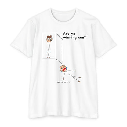 "Are ya winning son?" Stickman T-Shirt (Unisex)