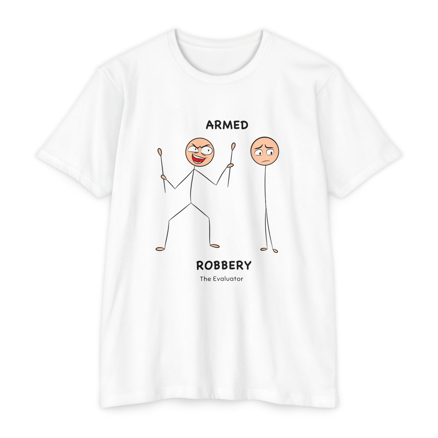 "Armed Robbery" Stickman T-Shirt (Unisex)