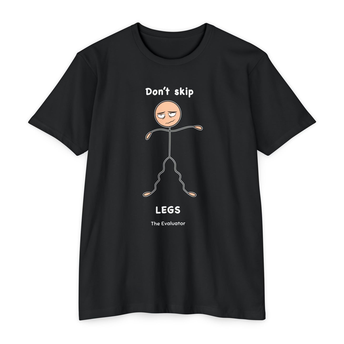 "Don't Skip Legs" Stickman Dark T-Shirt (Unisex)