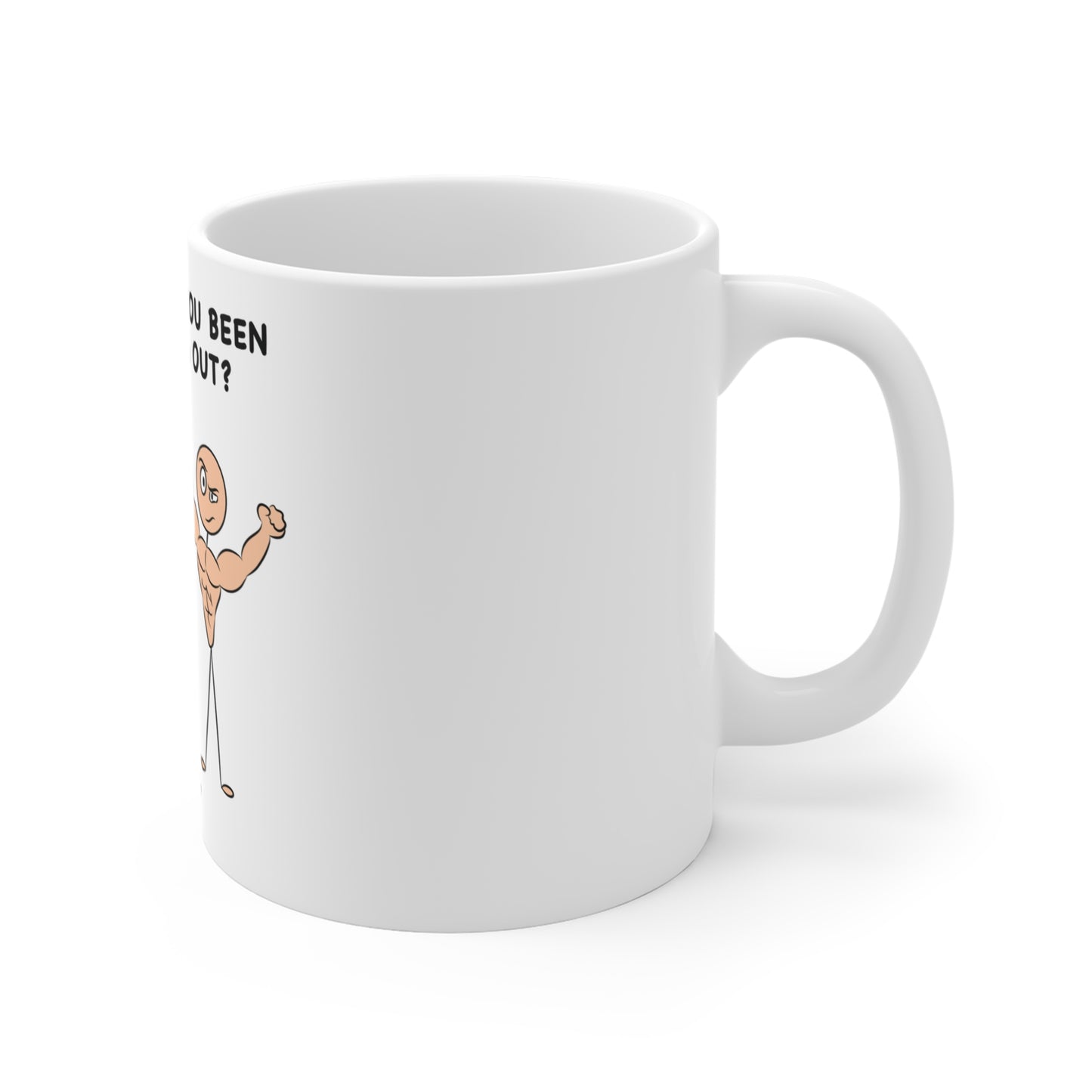 "Bro, Have You Been Working Out?" Mug